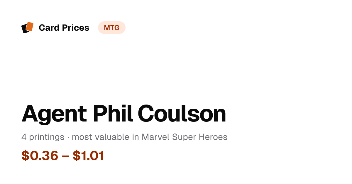 Agent Phil Coulson Price & Value | MTG Card Prices