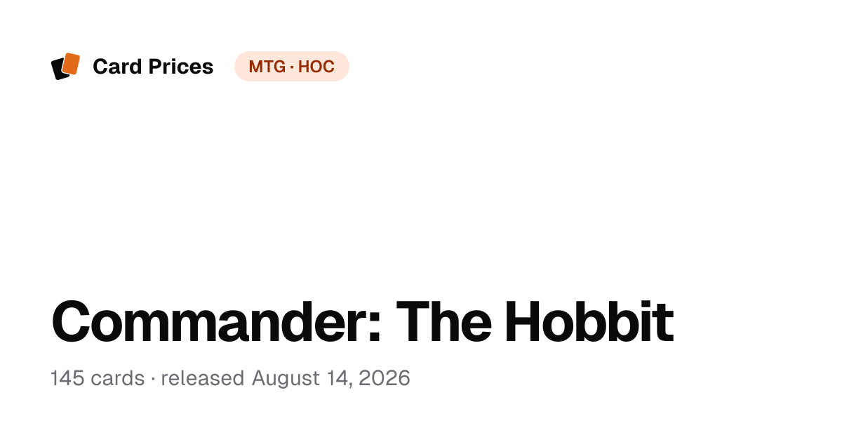 Commander: The Hobbit – Set Card List & Prices | MTG Card Prices