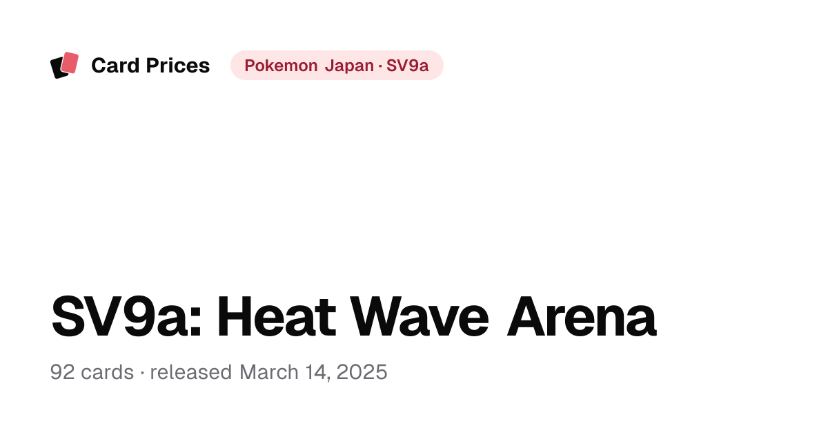 SV9a: Heat Wave Arena – Set Card List & Prices