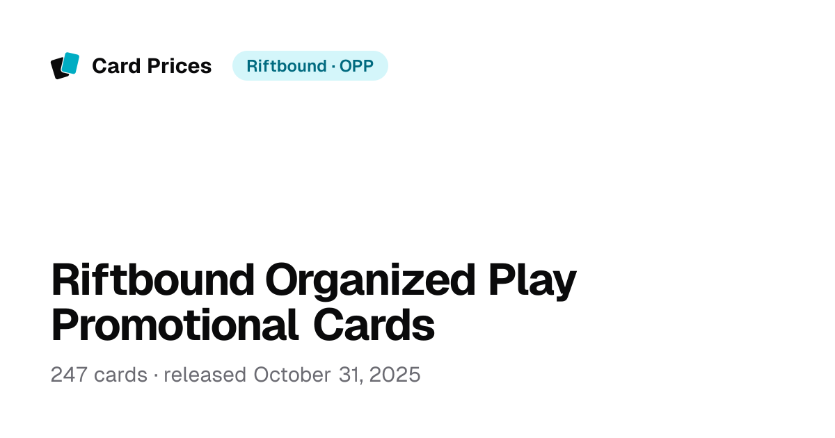 Riftbound Organized Play Promotional Cards – Set Card List & Prices